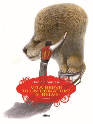 cover image of Vita breve di un domatore di belve